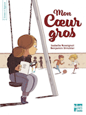 Mon cœur gros